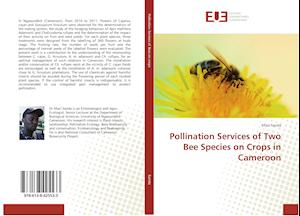 Pollination Services of Two Bee Species on Crops in Cameroon