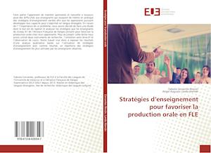 Stratégies d'enseignement pour favoriser la production orale en FLE