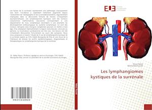 Les lymphangiomes kystiques de la surrénale