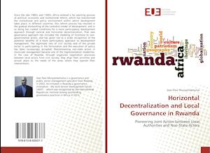 Horizontal Decentralization and Local Governance in Rwanda