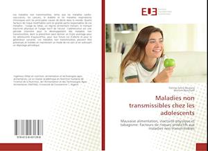 Maladies non transmissibles chez les adolescents