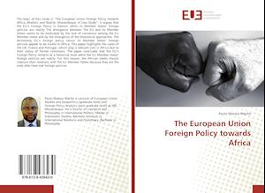 The European Union Foreign Policy towards Africa