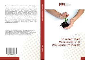 Le Supply Chain Management et le Développement Durable