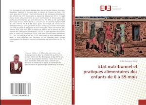 Etat nutritionnel et pratiques alimentaires des enfants de 6 à 59 mois