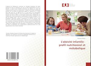 L'obésité infantile- profil nutritionnel et métabolique