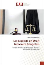 Les Exploits en Droit Judiciaire Congolais