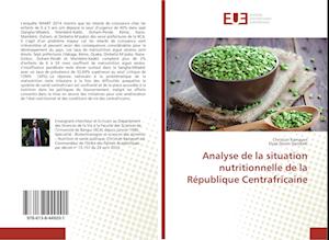 Analyse de la situation nutritionnelle de la République Centrafricaine