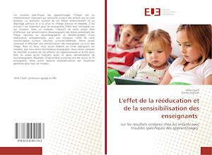 L'effet de la rééducation et de la sensisibilisation des enseignants