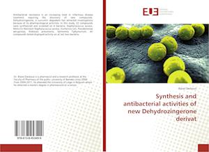 Synthesis and antibacterial activities of new Dehydrozingerone derivat