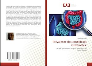 Prévalence des candidoses intestinales: