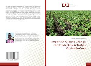 Impact Of Climate Change On Production Activities Of Arable Crop