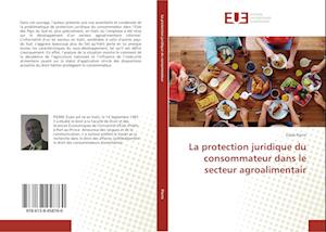 La protection juridique du consommateur dans le secteur agroalimentair