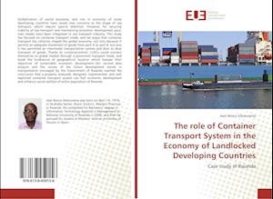 The role of Container Transport System in the Economy of Landlocked Developing Countries