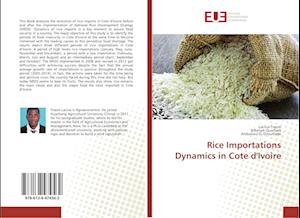 Rice Importations Dynamics in Cote d'Ivoire