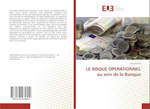 LE RISQUE OPERATIONNEL au sein de la Banque