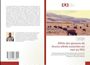 Effets des gousses de Acacia albida associées ou non au PEG