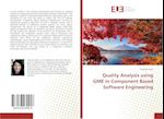 Quality Analysis using GME in Component Based Software Engineering