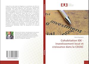 Cohabitation IDE - investissement local et croissance dans la CEEAC