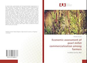 Economic assessment of pearl millet commercialization among farmers