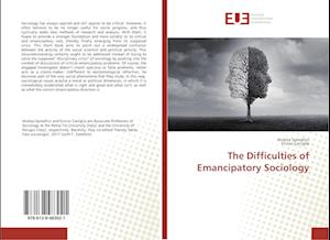 The Difficulties of Emancipatory Sociology