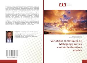 Variations climatiques de Mahajanga sur les cinquante dernières années