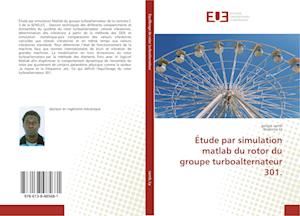 Étude par simulation matlab du rotor du groupe turboalternateur 301.