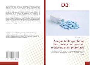 Analyse bibliographique des travaux de thèses en médecine et en pharmacie