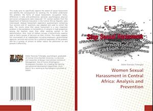 Women Sexual Harassment in Central Africa: Analysis and Prevention