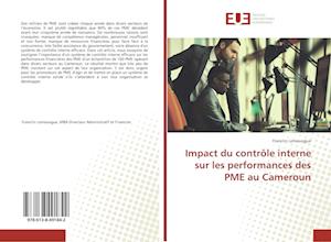 Impact du contrôle interne sur les performances des PME au Cameroun