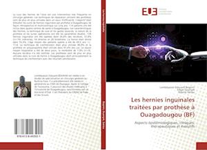 Les hernies inguinales traitées par prothèse à Ouagadougou (BF)