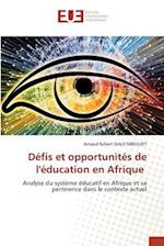 Défis et opportunités de l'éducation en Afrique