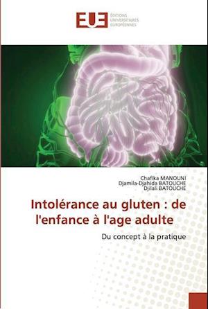 Intolérance au gluten : de l'enfance à l'age adulte