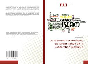 Les éléments économiques de l'Organisation de la Coopération Islamique