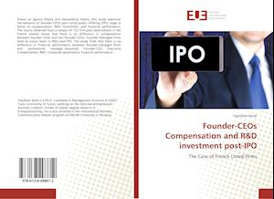 Founder-CEOs Compensation and R&D investment post-IPO