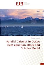 Parallel Calculus in CUDA: Heat equation, Black and Scholes Model