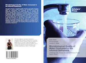 Microbiological Quality of Water Consumed in the Informal Settlement