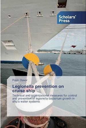 Legionella prevention on cruise ship