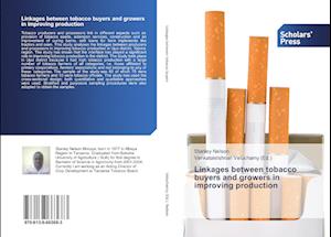 Linkages between tobacco buyers and growers in improving production