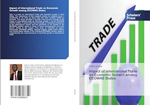 Impact of International Trade on Economic Growth among ECOWAS States