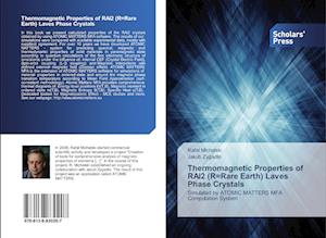 Thermomagnetic Properties of RAl2 (R=Rare Earth) Laves Phase Crystals