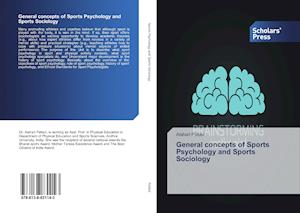 General concepts of Sports Psychology and Sports Sociology