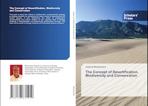 The Concept of Desertification, Biodiversity and Conservation