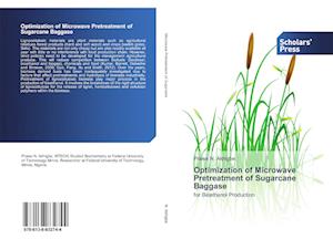 Optimization of Microwave Pretreatment of Sugarcane Baggase