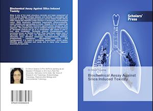 Biochemical Assay Against Silica Induced Toxicity