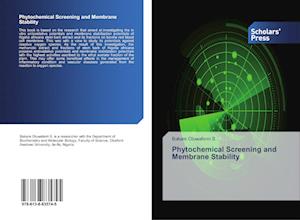 Phytochemical Screening and Membrane Stability