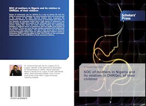 SOC of mothers in Nigeria and its relation to OHRQoL of their children