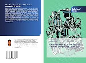 Flow Behaviour Of Elbow With Various Geometries Of Nozzle