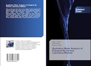 Qualitative Water Analysis of N.Gujarat By Various Laboratory Method