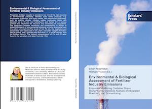 Environmental & Biological Assessment of Fertilizer Industry Emissions