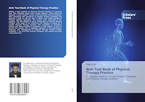 Arsh Text Book of Physical Therapy Practice